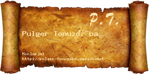Pulger Tonuzóba névjegykártya